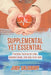 Supplemental Yet Essential: Practical Training for Elder, Assisted Living, and Long-Term Care by Judy Salisbury
