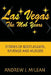 Las Vegas The Mob Years: Stories of Bootleggers, Revenge and Murder by Andrew J. McLean