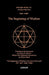 The Beginning of Wisdom by Epstein, Meira B.