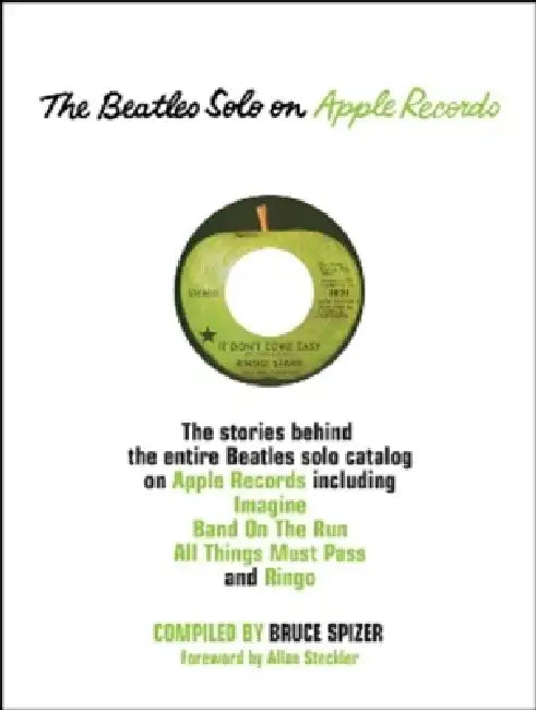 The Beatles Solo on Apple Records by Bruce Spizer