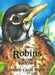 The Robins in Your Backyard by Nancy Carol Willis