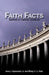 Faith Facts: Answers to Catholic Questions Vol. I by Leon J. Suprenant, Philip C. L. Gray
