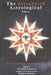 The Integrated Astrological Guide to Self Empowerment: The Chalice of Arcturus by Edmond H. Wollmann