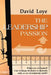 The Leadership Passion by David Loye