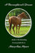 A Thoroughbred's Dream by Maryann Myers