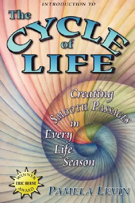 The Cycle of Life by Pamela Levin