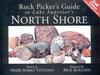 Rock Pickers Guide to Lake Superior's North Shore by Mark Sparky Stensaas
