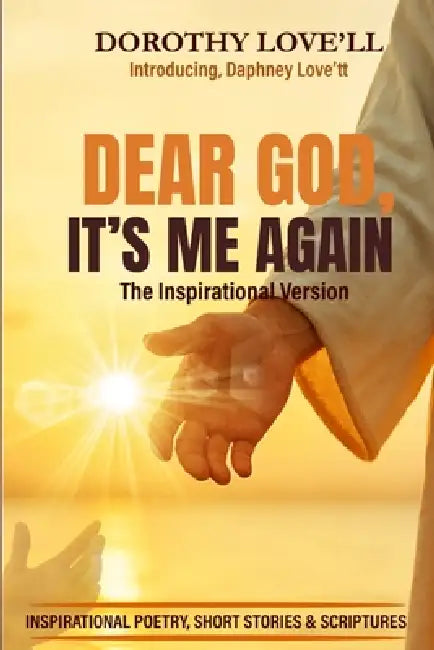 Dear God Its Me Again