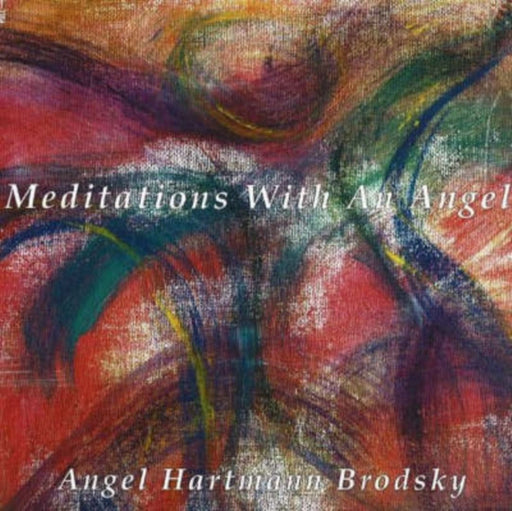 Meditations With An Angel Cd by Angel Brodsky
