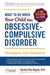 What to Do When Your Child Has Obsessive-Compulsive Disorder: Strategies and Solutions by Aureen Pinto Wagner Ph. D.