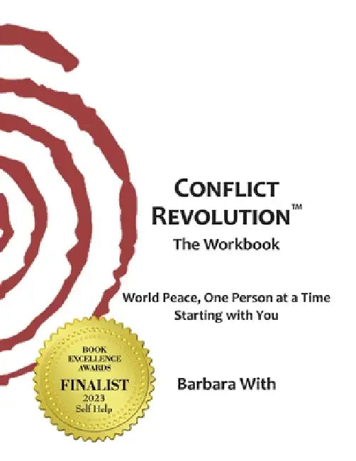 Conflict REVOLUTION(R): The Workbook by Barbara With