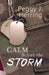 Calm Before the Storm by Peggy J. Herring