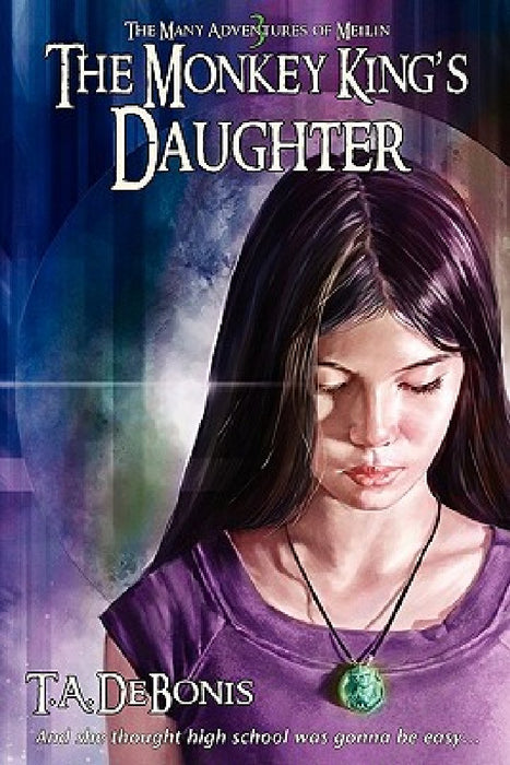 The Monkey King's Daughter, Book 3 by Todd A. Debonis