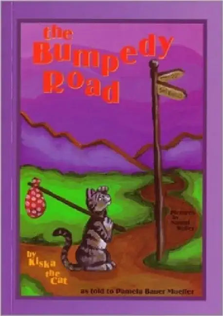 The Bumpedy Road by Pamela Bauer Mueller