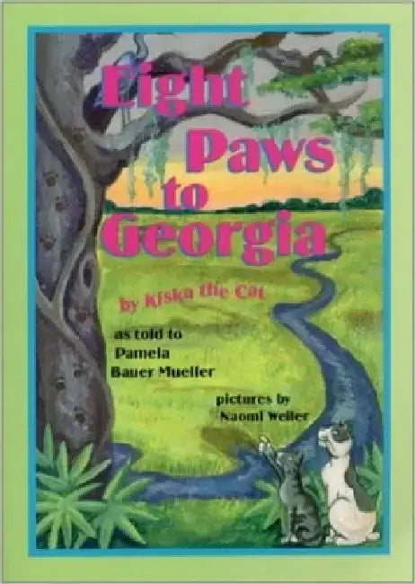 Eight Paws to Georgia by Pamela Bauer Mueller