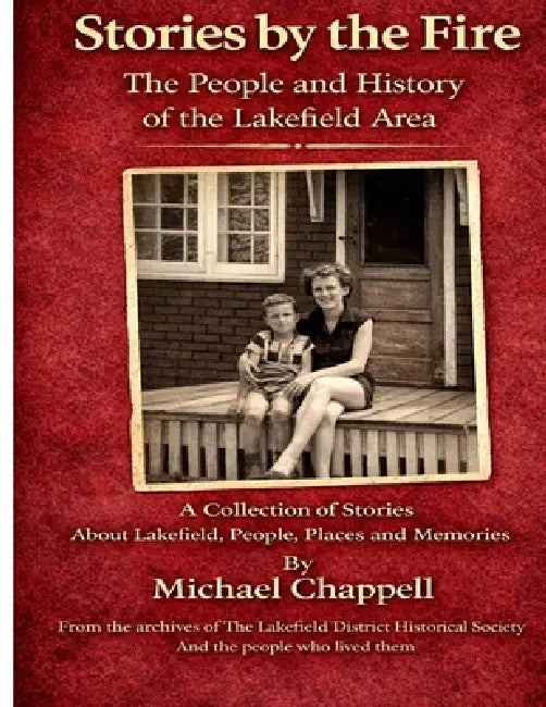 Stories By The Fire by Michael D Chappell