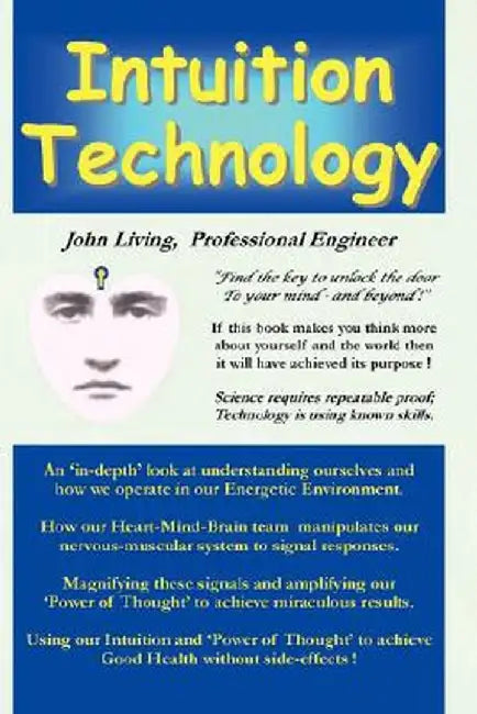 Intuition Technology by John M. Living