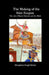The Making of the Sikh Empire: The role of Banda Bahadur and the Misls by Bhupinder Singh Mahal