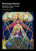 Psychological Illusions: Explorations of the G. I. Gurdjieff Fourth Way Teaching by Zeljka Zupanic
