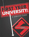 First Year University: A Survival Guide by Nancy Gray