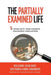 The Partially Examined Life by Christopher Sunami