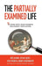 The Partially Examined Life by Christopher Sunami