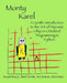 Monty Karel: A Gentle Introduction to the Art of Object-Oriented Programming in Python by Mark Stehlik