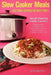 Slow Cooker Meals: Easy Home Cooking for Busy People by Neal Bertrand