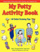 My Potty Activity Book +45 Toilet Training Tips: Potty Training Workbook with Parent/Child Interaction with Coloring and Creative Fun by Tracy Foote