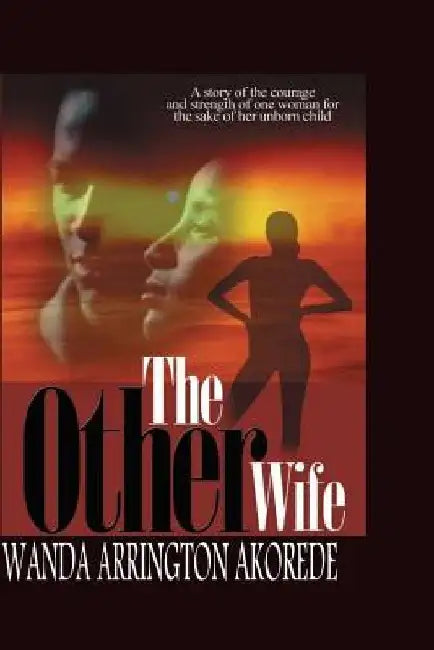 The Other Wife by Wanda Arrington Akorede