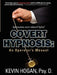 Covert Hypnosis: An Operator's Manual by Kevin L. Hogan