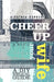 Cheer Up Your Wife: A DIY Biblical Guide by Aleathea Dupree