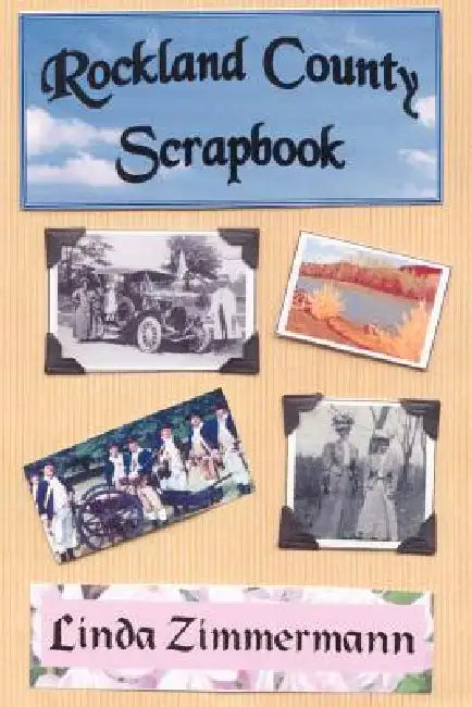 Rockland County Scrapbook by Linda Zimmermann
