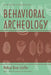 Behavioral Archeology by Michael Brian Schiffer