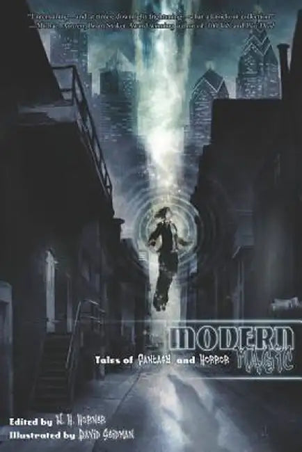 Modern Magic: Tales of Fantasy and Horror by W. H. Horner