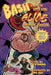 Bash Down the Door and Slice Open the Badguy by W. H. Horner