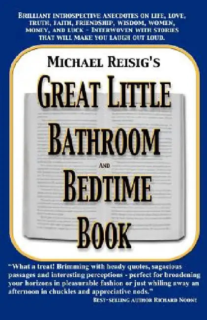 Michael Reisig's Great Little Bathroom and Bedtime Book by Michael J. Reisig