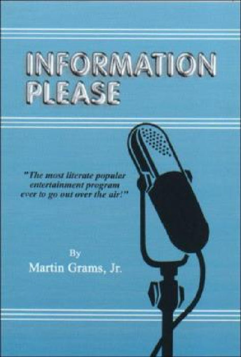 Information Please by Jr. Grams Martin