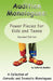 Audition Monologues: Power Pieces for Kids and Teens Revised Edition by Deborah Maddox