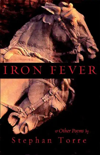 Iron Fever by Stephan Torre