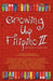 Growing Up Filipino II: More Stories for Young Adults by Cecilia Manguerra Brainard