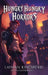 Hungry, Hungry Horrors by Layman Kingsford