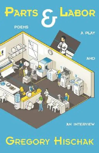 Parts & Labor by Gregory Hischak