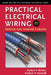 Practical Electrical Wiring: Residential, Farm, Commercial, and Industrial by Frederic P. Hartwell