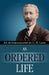 An Ordered Life by G. H. Lang by F. F. Bruce