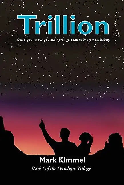 Trillion by Mark Kimmel