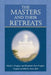 Masters and Their Retreats by Mark L. Prophet