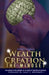 Wealth Creation - The Mindset by Robert N. Wilson
