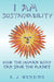 I Am Sustainability: How The Human Body Can Save The Planet by Enrico J. Wensing