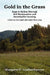Gold in the Grass: Rags to Riches Through Soil Reclamation and Sustainable Farming. a Back-To-The-Land Adventure from 1954 by Margaret M. Leatherbarrow